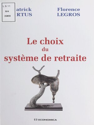 cover image of Le choix du système de retraite
